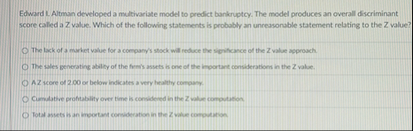 Edward L . Altman developed a multivariate model