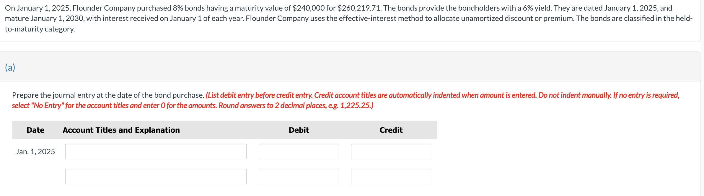 On January 1 , 2 0 2 5 , Flounder Company