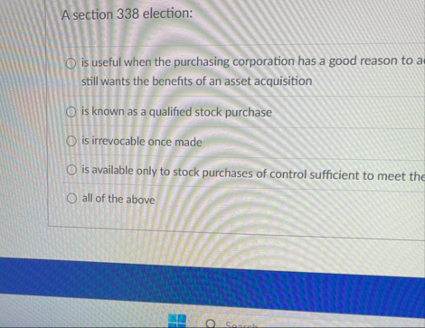 A section 3 3 8 election: is useful when the