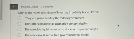 1 Multiple Cholce 3 . 0 3 points What is one