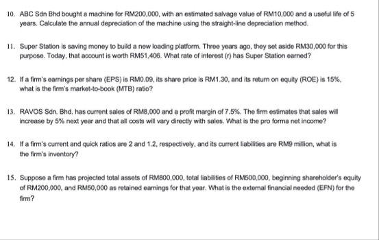 ABC Sdn Bhd bought a machine for RM 2 0 0 , 0 0 0