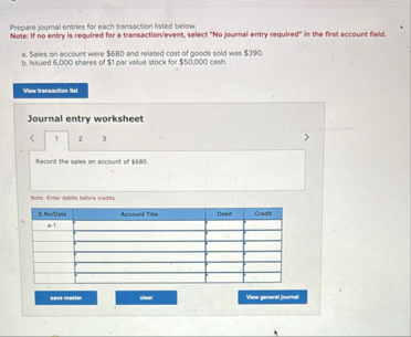Prepare joumal entries for each variaction listed