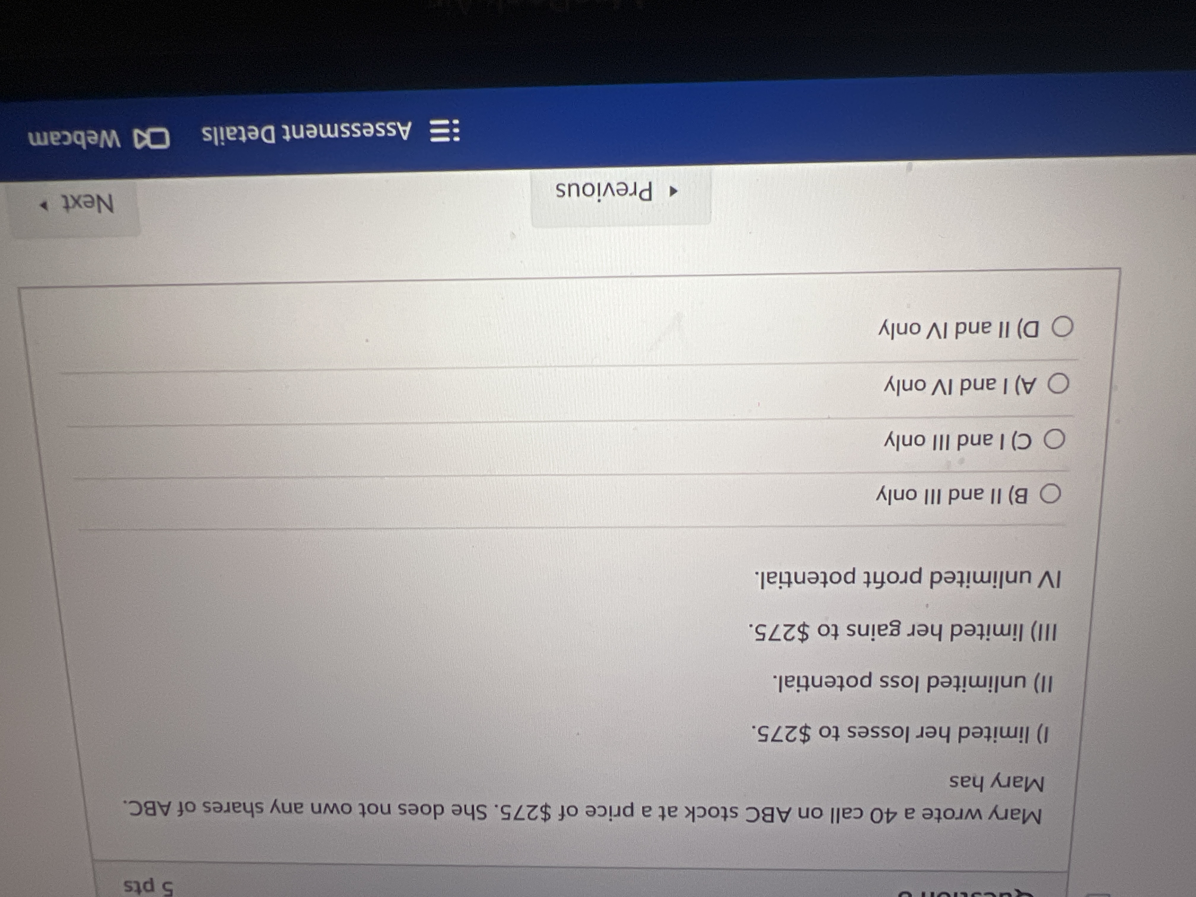 Mary wrote a 4 0 call on \ ( A B C \ ) stock at a