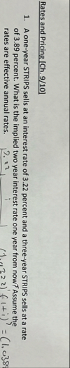 Rates and Pricing [ Ch . 9 / 1 0 ] A one - year