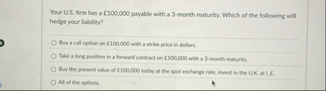 Your U . S . firm has a 1 0 0 , 0 0 0 payable