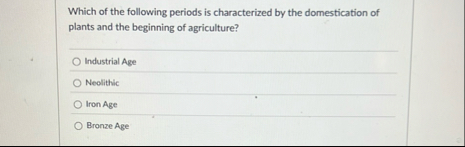 Which of the following periods is characterized