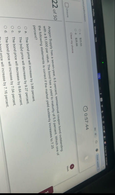 0 : 5 7 : 4 4 c . $ 2 3 . 9 3 d . $ 2 5 . 6 6