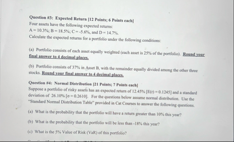 Question 1 3 : Expected Return [ 1 2 Points; 6