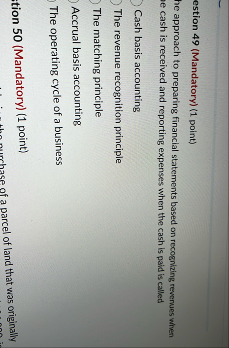 estion 4 9 ( Mandatory ) ( 1 point ) he approach