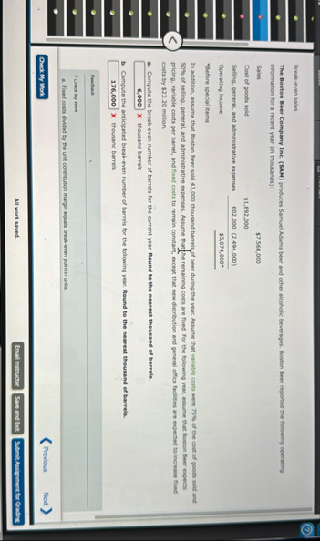 Break - even sales The Bosten Beer Company Inc. (