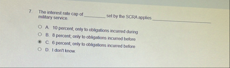 The interest rate cap of miltary service. set by