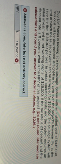 Dog Upl Franks is looking at a new sausage system