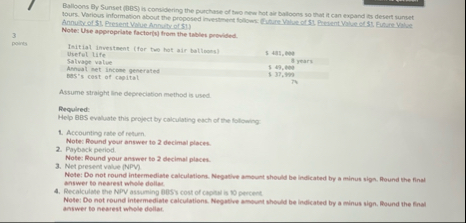 Balloons By Sunset ( bBS ) is considering the