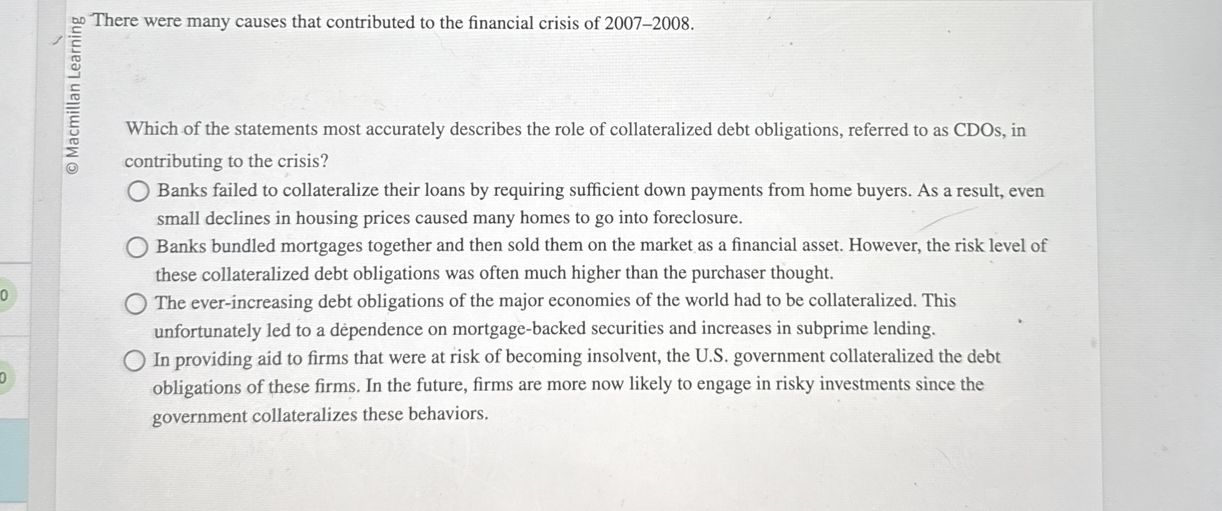 0 0 There were many causes that contributed to