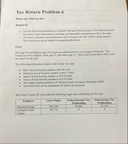 Tax Return Problem 6 Please use 2 0 2 4 tax law.