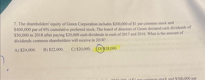 1 4 The shareholders' equity of Green Corporation