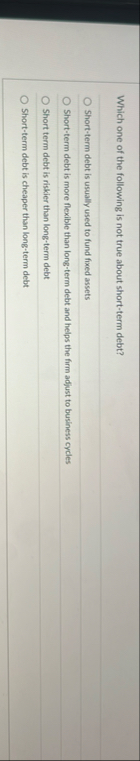 Which one of the following is not true about