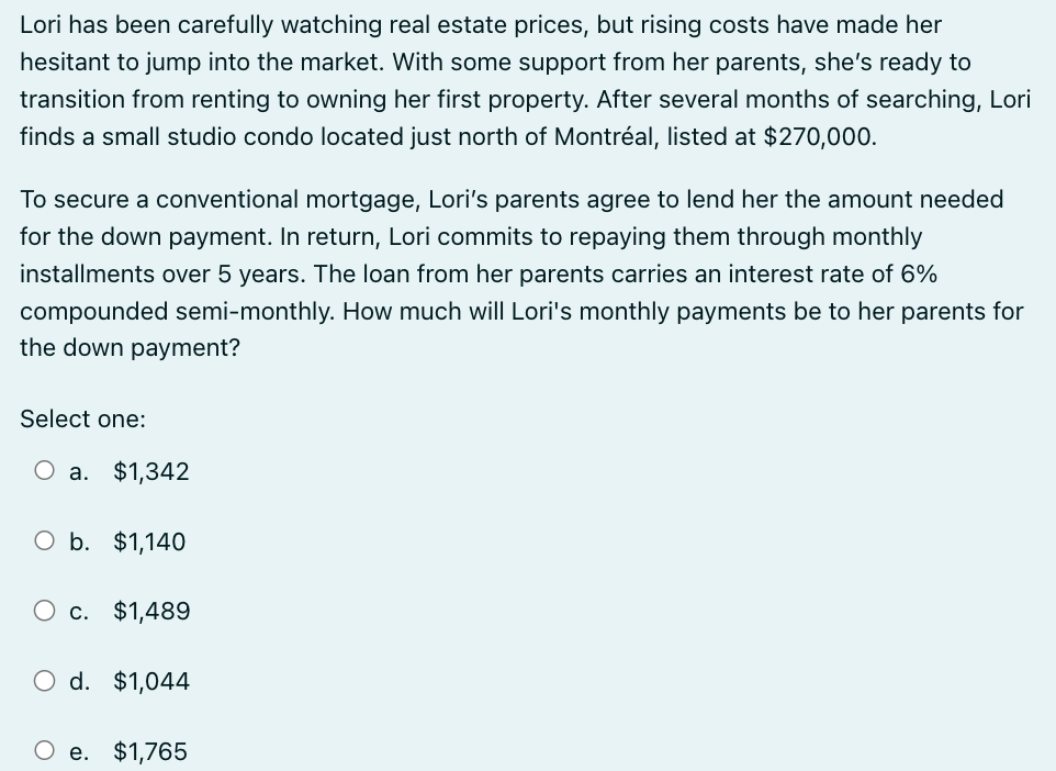 Lori has been carefully watching real estate