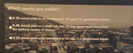 Which would you prefer? A 3 % annual yield on an