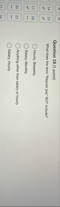 Question 1 8 ( 1 point ) 1 4 , 1 5 What does the