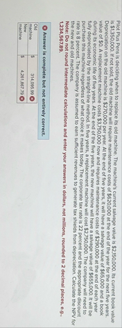 Pilot Puss Pens is deciding when to replace its