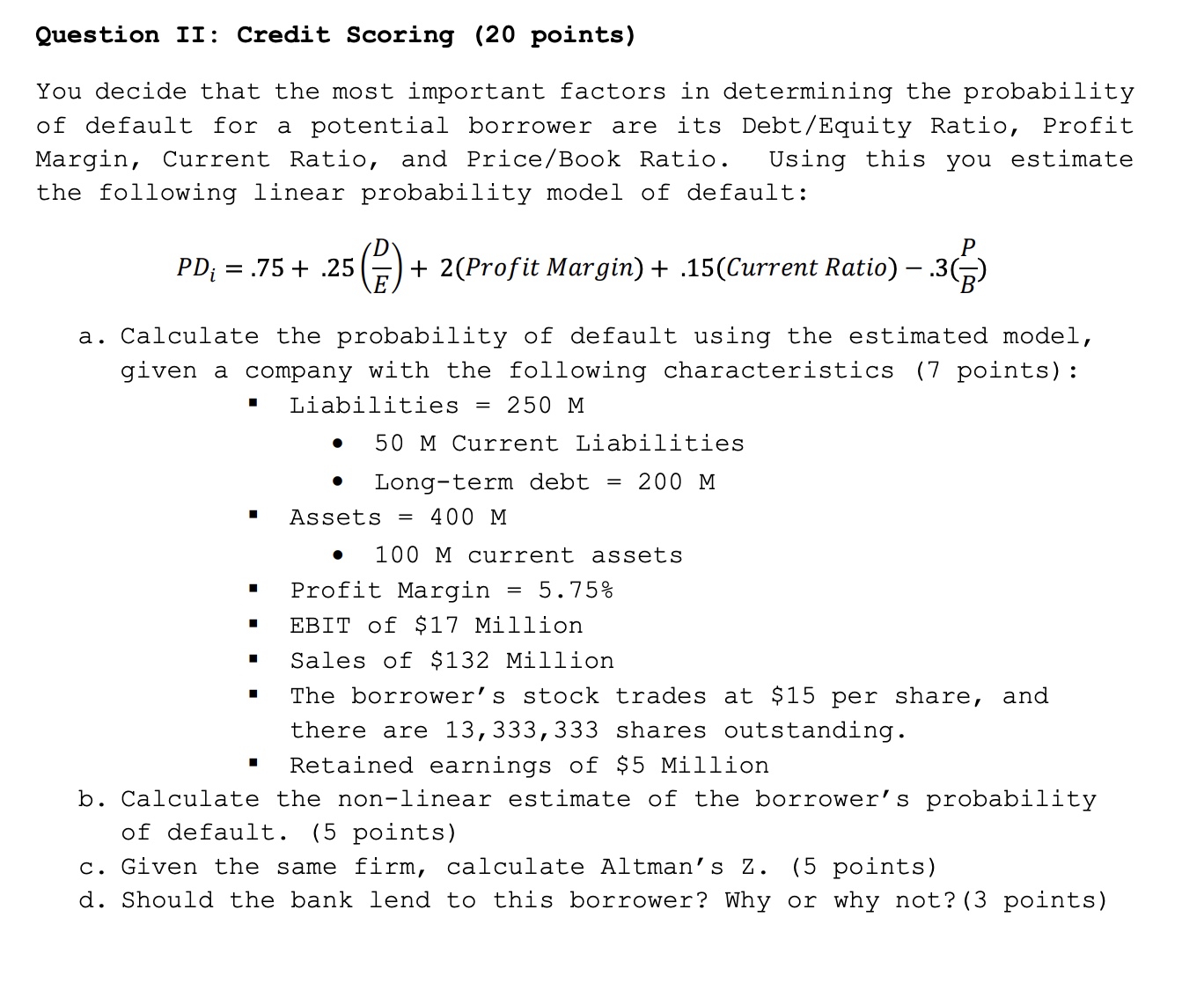 Question II: Credit Scoring ( 2 0 points ) You