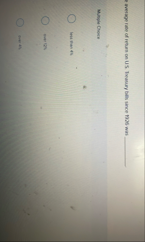 e average rate of return on U . S . Treasury
