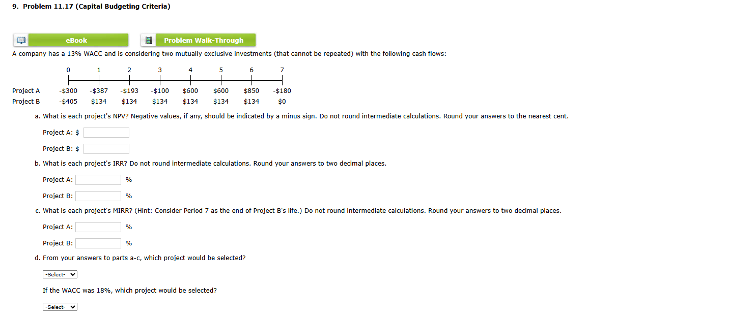 Project B: $ b . What is each project's IRR? Do