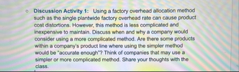 Discussion Activity 1 : Using a factory overhead