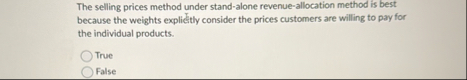 The selling prices method under stand - alone