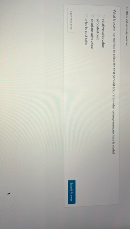 8 . 3 Other Valuation Approaches What is a common