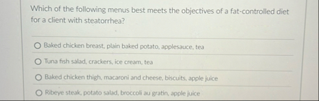 Which of the following menus best meets the