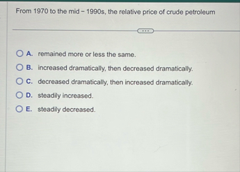 From 1 9 7 0 to the mid - 1 9 9 0 s , the