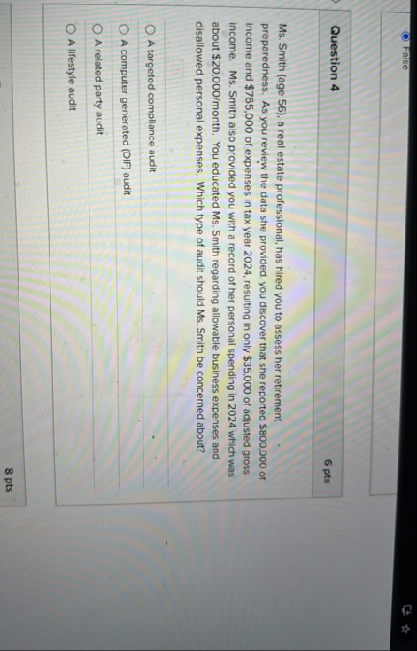 Question 4 6 pts Ms . Smith ( age 5 6 ) , a real