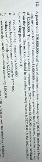 A parent sells $ 3 0 , 0 0 0 , 0 0 0 retail value