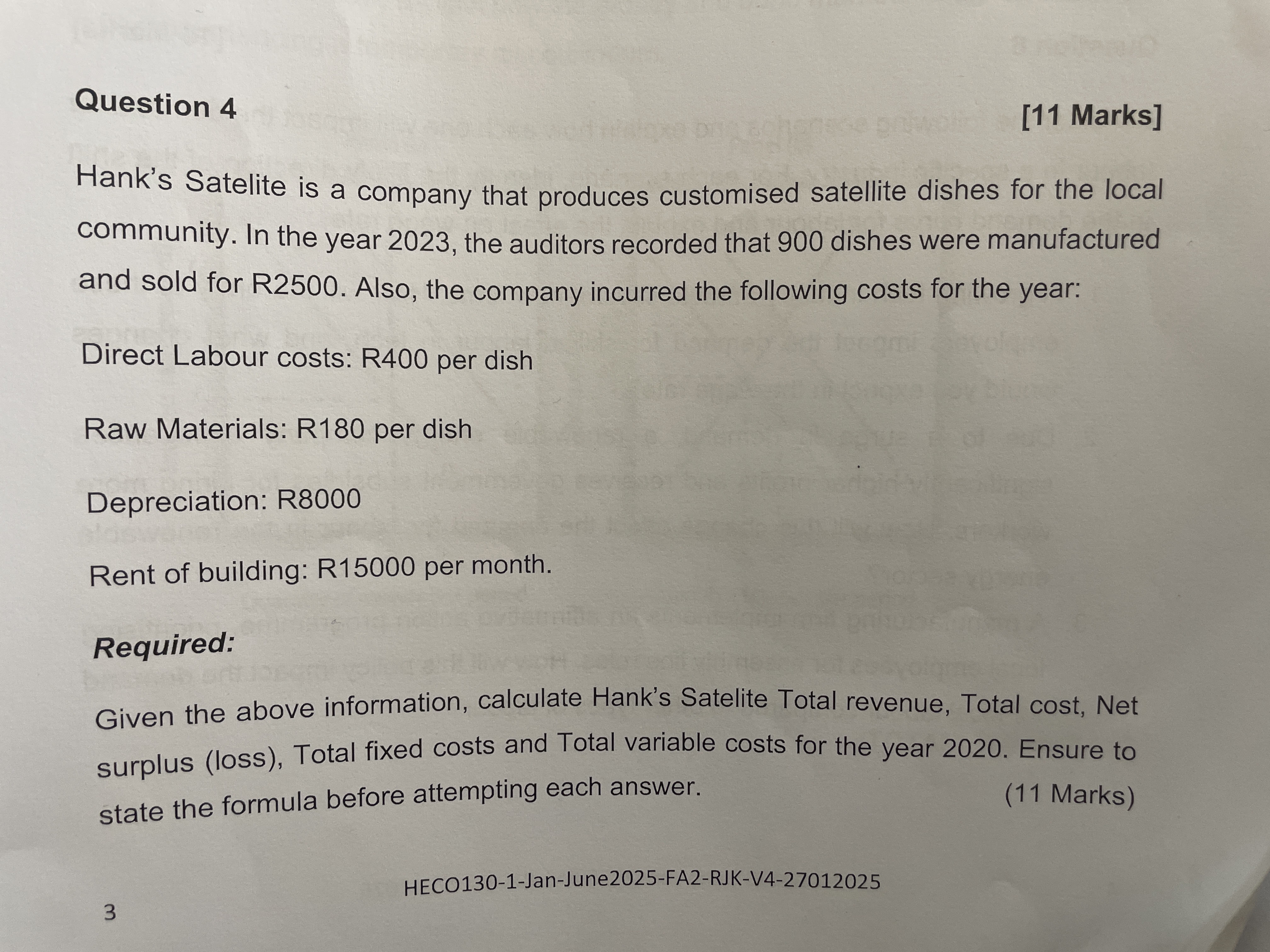 Question 4 [ 1 1 Marks ] Hank's Satelite is a