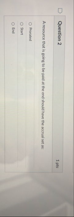Question 2 1 pts A resource that is going to be
