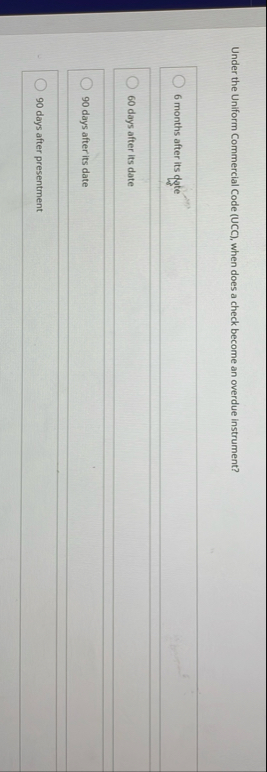 Under the Uniform Commercial Code ( UCC ) , when