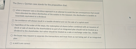 The Zens v . Quinlan case stands for the