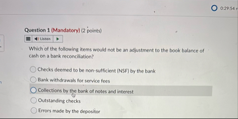 0 : 2 9 . 5 4 Question 1 ( Mandatory ) ( 2 points