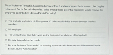 Bitter Professor Tomschin has passed away unloved