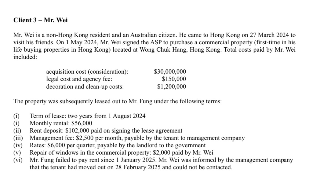 Client 3 - Mr . Wei Mr . Wei is a non - Hong Kong