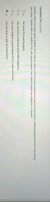 Question 2 4 ( 2 points ) Daniels orders his