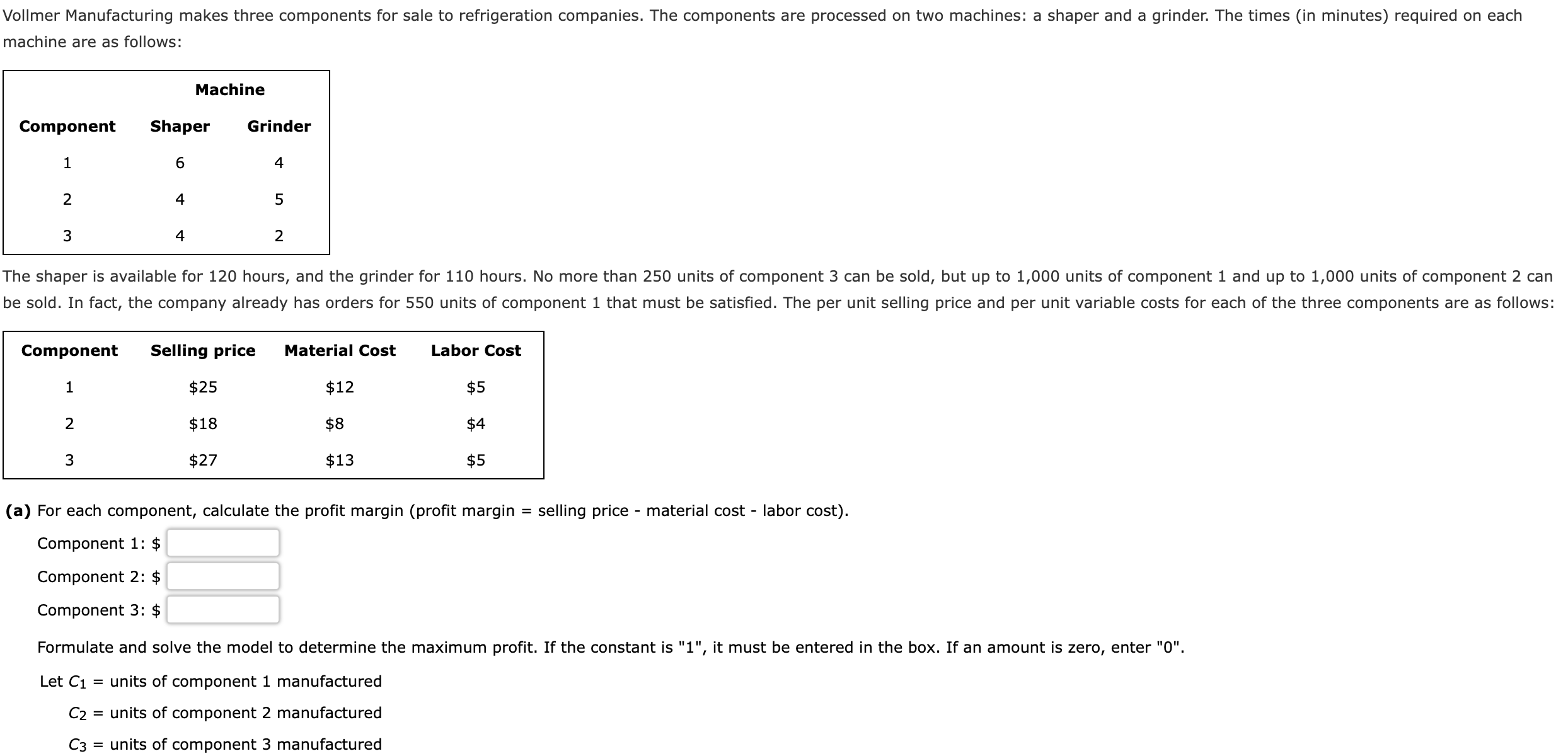 Please explain machine are as follows: ( a ) For