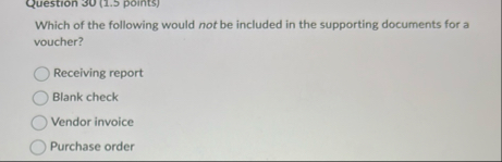 Question 3 0 ( 1 . 5 points ) Which of the