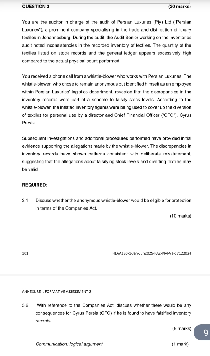 QUESTION 3 ( 2 0 marks ) You are the auditor in