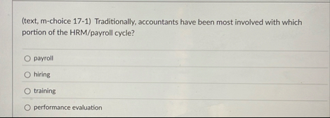 ( text , m - choice 1 7 - 1 ) Traditionally,