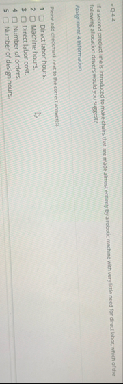 Q - 4 - 4 If a second product line is introduced