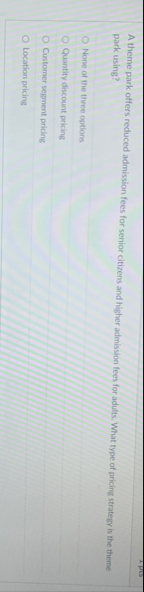 A theme park offers reduced admission fees for