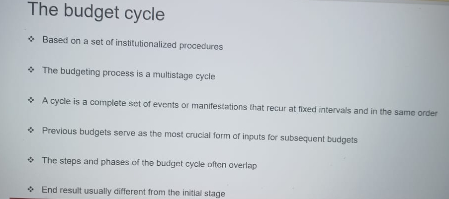 The budget cycle Based on a set of